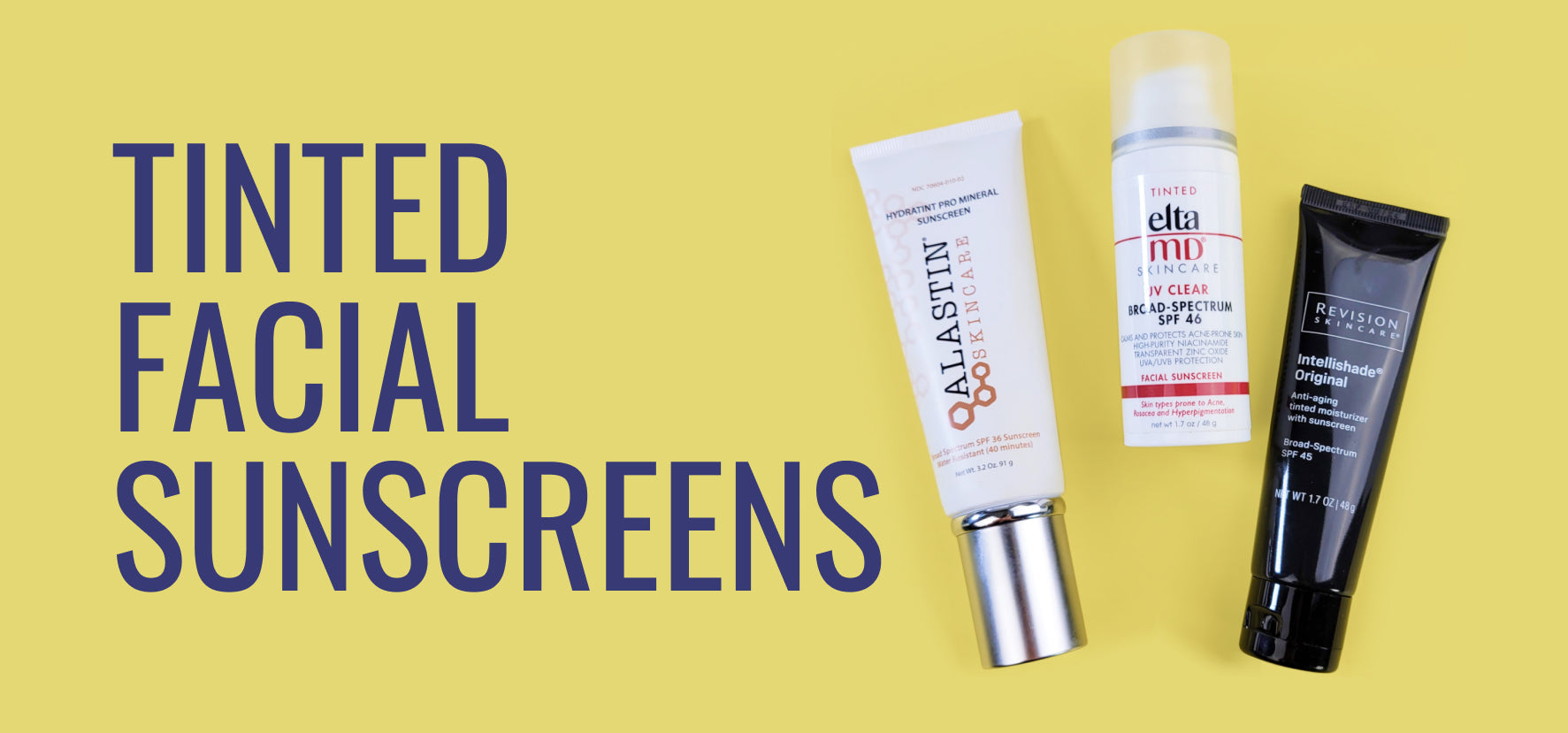 Tinted Facial Sunscreens