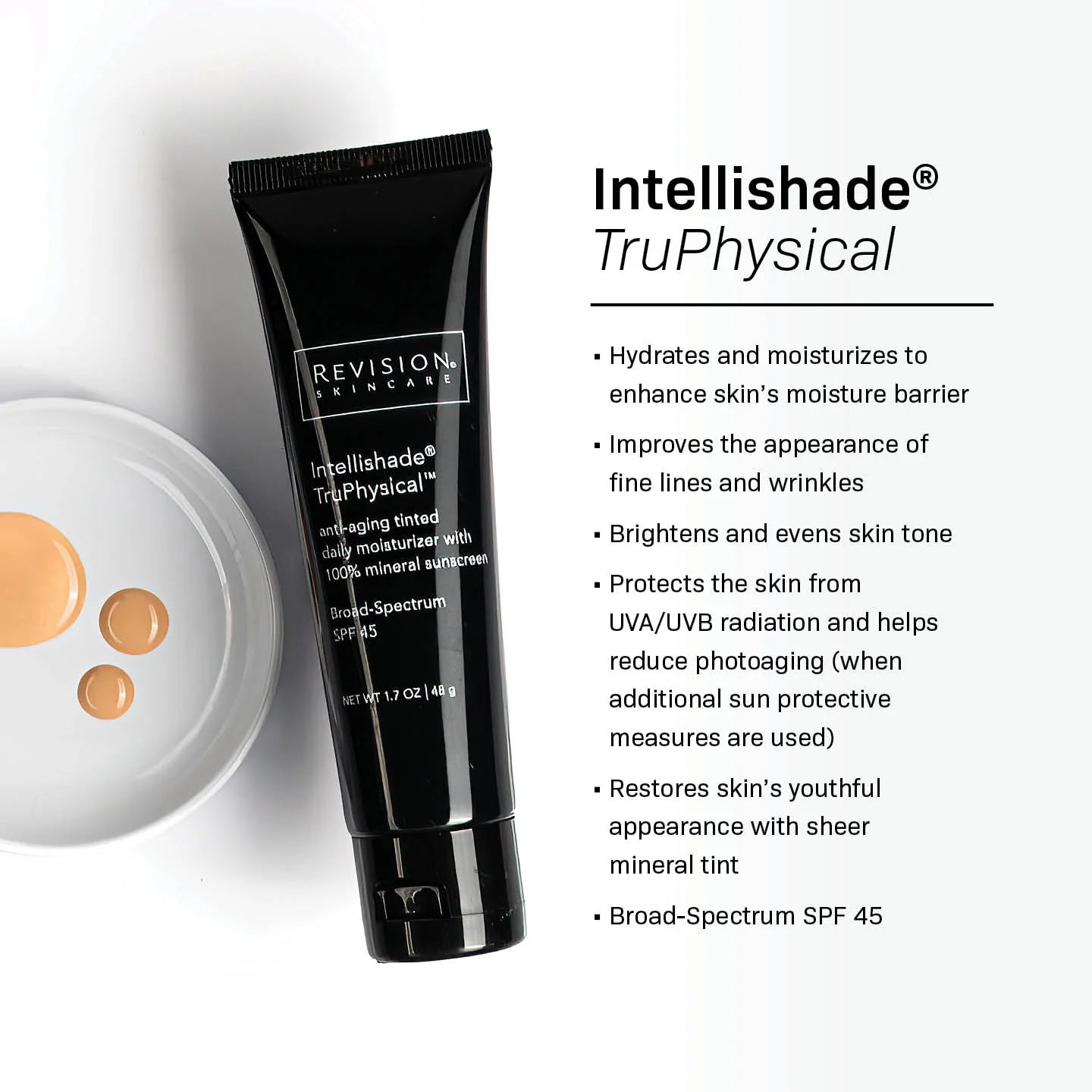 Revision Skincare Intellishade TruPhysical SPF 45