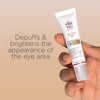 Depuffs and brightens the appearance of the eye area
